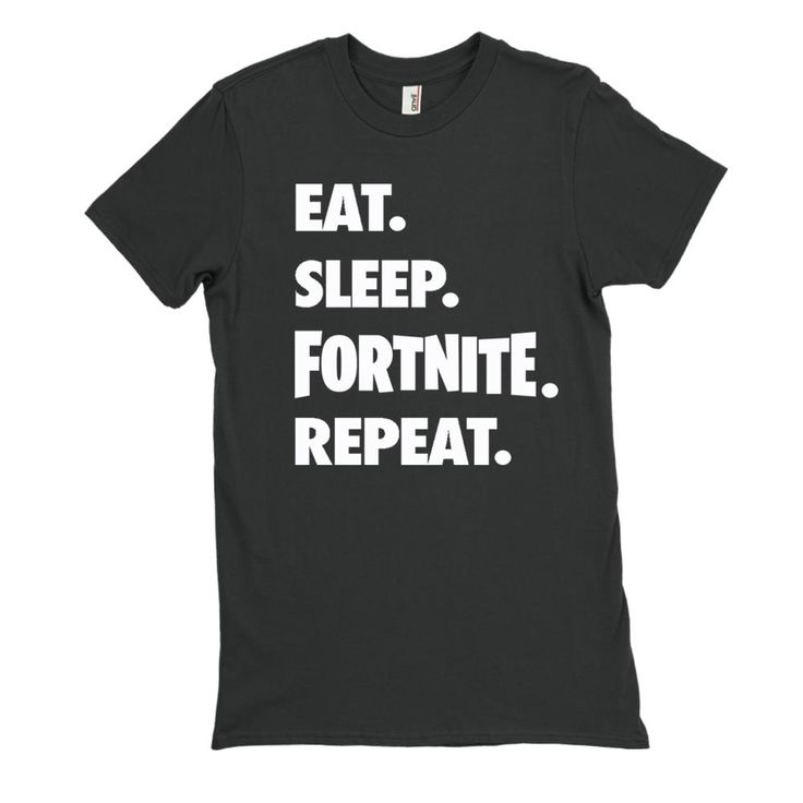 EAT. SLEEP. FORTRINETE. REPEAT. T-SHIRT